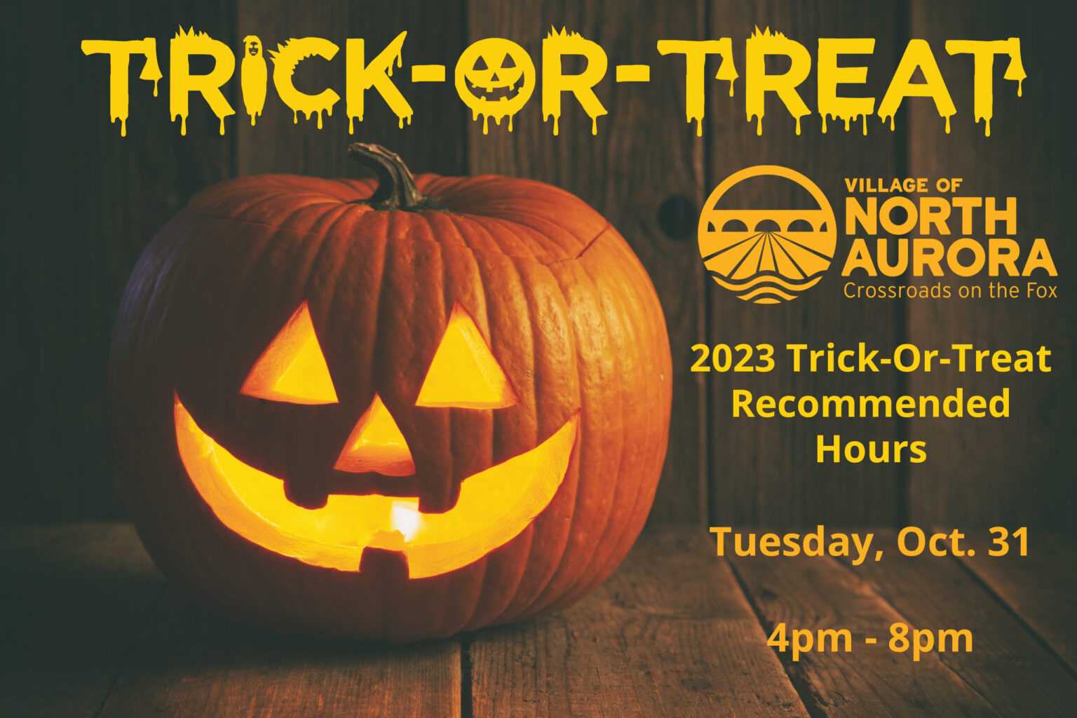 2023 Trick or Treat Hours Village of North Aurora